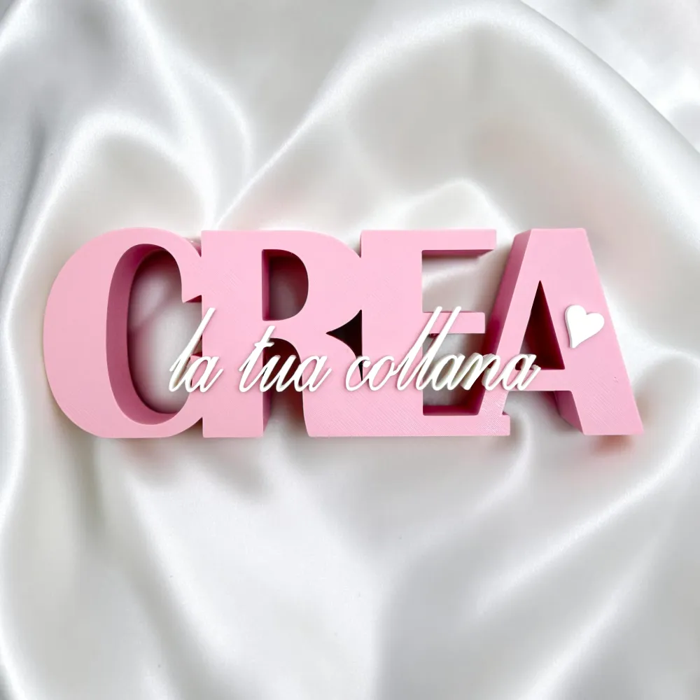 Scritta CREA… (stampante 3D) - Scritta CREA…