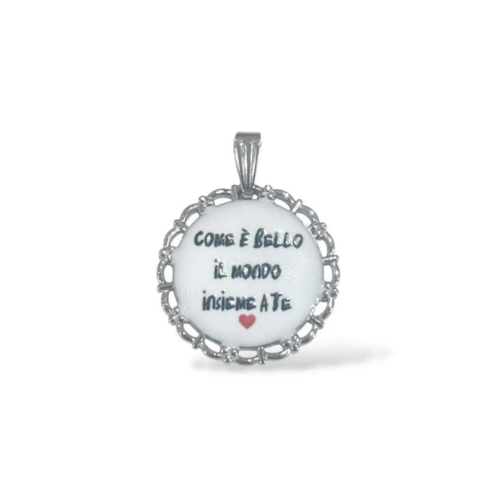 Come è bello il mondo insieme a te-Ciondolo/Charms in Acciaio - DIY-732-25